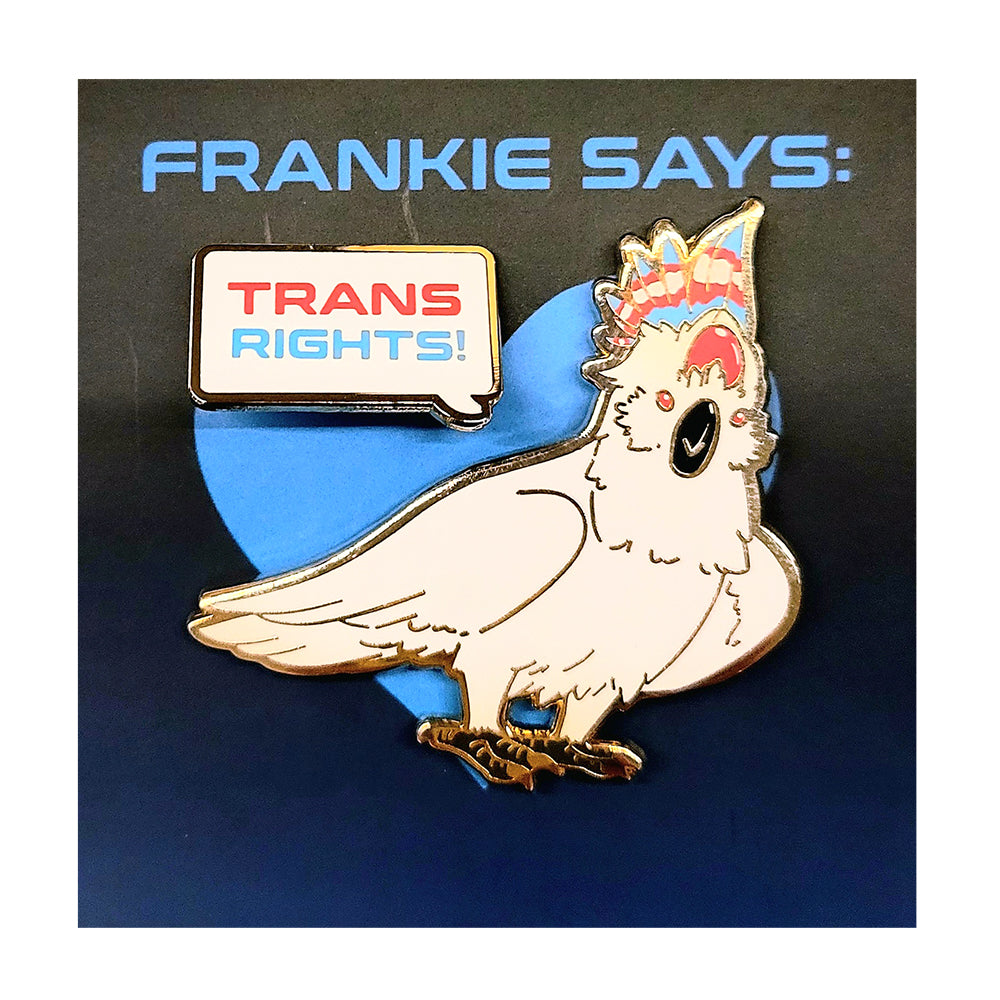 Frankie Says Pin